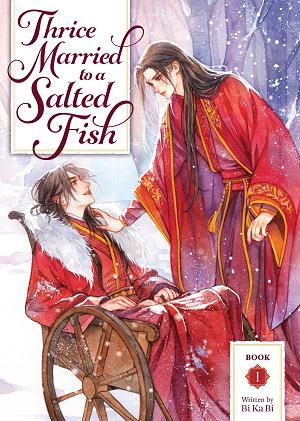 Thrice Married To A Salted Fish (Novel) Vol. 1