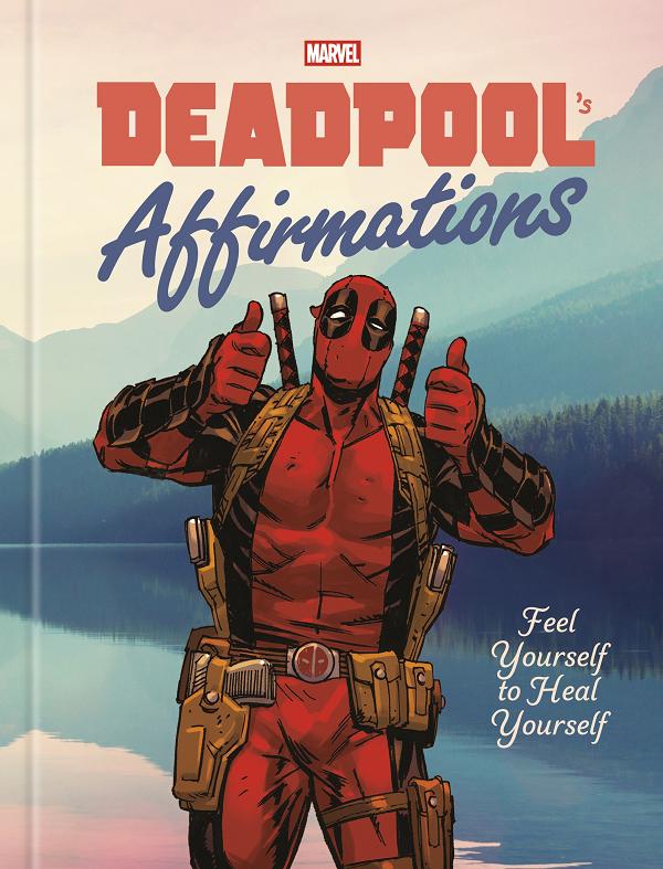Deadpool's Affirmations