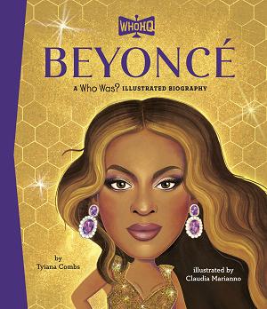 Beyoncé: A Who Was? Illustrated Biography