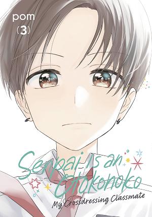 Senpai Is An Otokonoko: My Crossdressing Classmate 3 cover