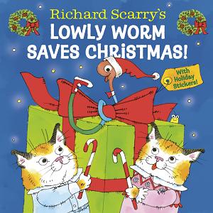 Richard Scarry's Lowly Worm Saves Christmas! cover
