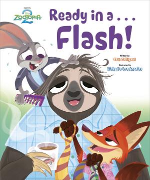 Ready In A ... Flash! (Disney Zootopia 2) cover