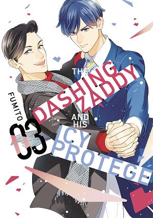 The Dashing Zaddy And His Icy Protégé 3 cover