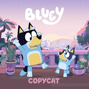 Bluey: Copycat cover