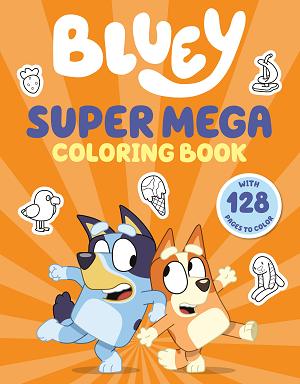 Bluey: Super Mega Coloring Book cover