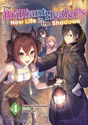 Brilliant Healers New Life In Shadows Novel Tp Vol 04