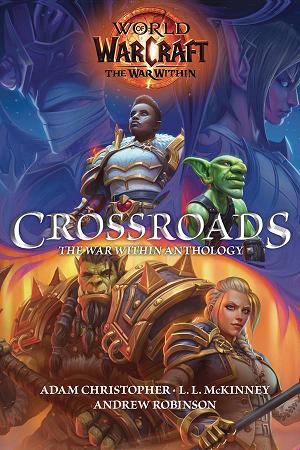 World Of Warcraft Crossroads Hc (Novel)