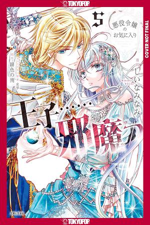 The Prince Is In The Villainess' Way!, Volume 5 cover
