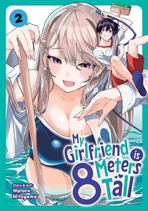My Girlfriend Is 8 Meters Tall Vol. 2 cover