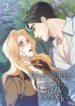 Werewolves Going Crazy Over Me Vol. 2 cover