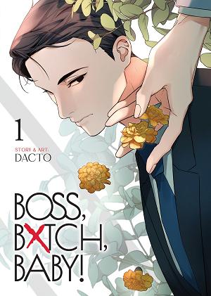 Boss, Bxtch, Baby Vol. 1 cover