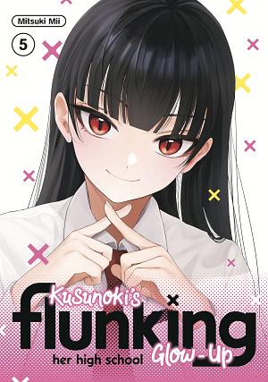 Kusunoki's Flunking Her High School Glow-Up 5 cover