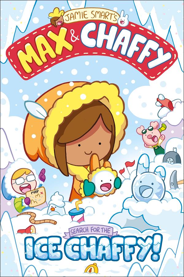 Max And Chaffy: Search For The Ice Chaffy