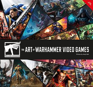 The Art Of Warhammer Video Games cover