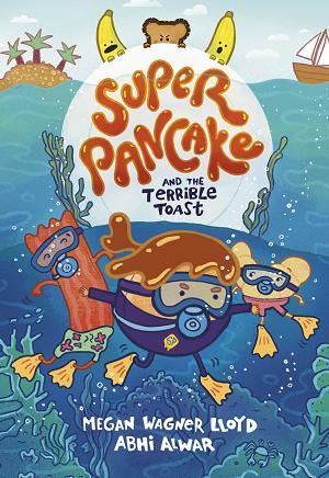 Super Pancake And The Terrible Toast