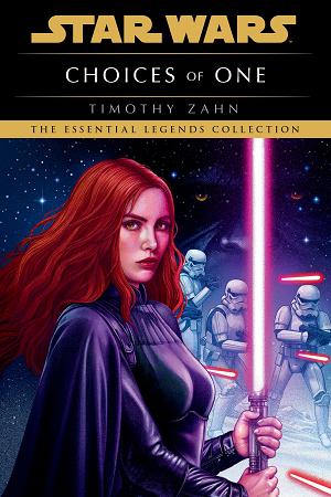 Choices Of One: Star Wars Legends cover
