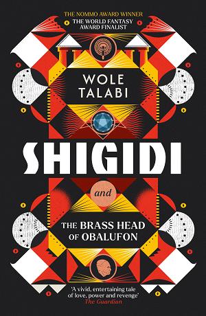 Shigidi And The Brass Head Of Obalufon