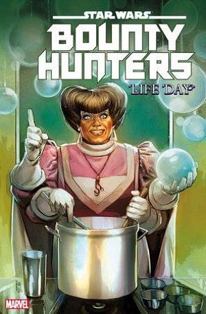 Star Wars Bounty Hunters #40 ROD REIS LIFE DAY cover