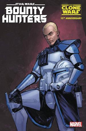 Star Wars Bounty Hunters #39 REX CLONE WARS 15TH ANNIV cover