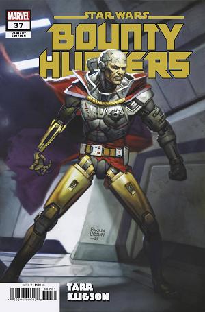 Star Wars Bounty Hunters #37 RYAN BROWN KLIGSON cover