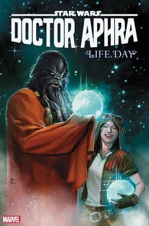 Star Wars Doctor Aphra #38 ROD REIS LIFE DAY cover