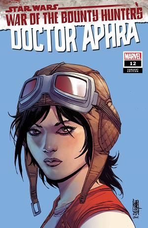 Star Wars Doctor Aphra #12 CAMUNCOLI HEADSHOT cover