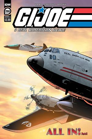 G.I. Joe: A Real American Hero #298 CVR A GALLANT cover