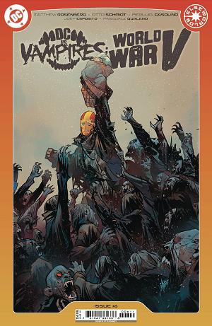 Dc Vs Vampires World War V #6 CVR A OTTO SCHMIDT cover