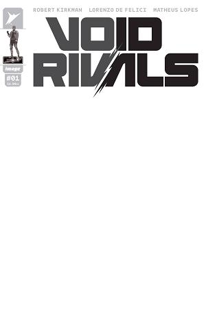 Void Rivals #1 CVR F BLANK SKETCH CVR cover