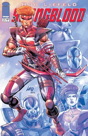 Youngblood #2 CVR A ROB LIEFELD POLYBAGGED WITH COLLECTIBLE CARD cover