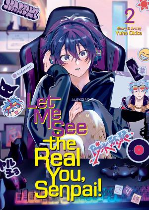 Let Me See The Real You, Senpai! Vol. 2 cover