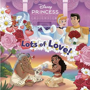 Lots Of Love! (Disney Princess)
