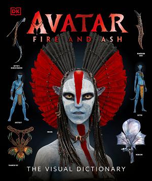 Avatar Fire And Ash The Visual Dictionary cover