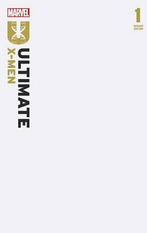 Ultimate X-Men #1 4TH PTG BLANK COVER cover
