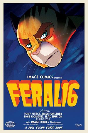 Feral #16 CVR B CVR B TRISH FORSTNER & TONY FLEECS MOVIE POSTER HOMAGE cover