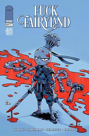 I Hate Fairyland #44 CVR B CVR B DEREK LAUFMAN F*CK (UNCENSORED) FAIRYLAND cover