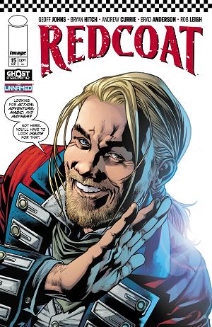 Redcoat #15 CVR A BRYAN HITCH & BRAD ANDERSON WRAPAROUND cover