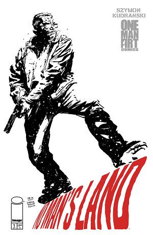 No Mans Land #1 CVR F (OF 4) CVR F MOVIE HOMAGE WHITEOUT cover
