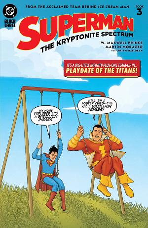 Superman The Kryptonite Spectrum #3 CVR A MARTIN MORAZZO (MR) cover