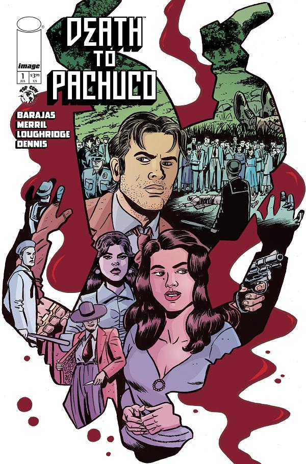 Death To Pachuco #1 CVR A DAVID LAPHAM & LEE LOUGHRIDGE (MR) cover