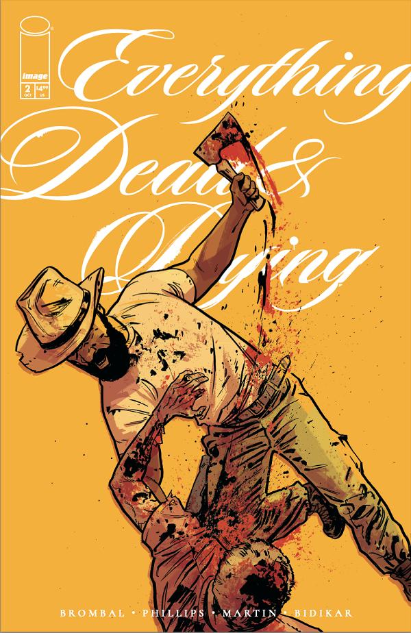 Everything Dead & Dying #2 CVR B (OF 5) CVR B JACOB PHILLIPS YELLOW cover