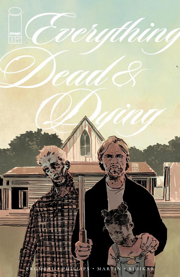 Everything Dead & Dying #2 CVR C (OF 5) CVR C INC 1:10 DANI cover