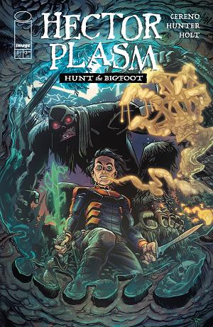 Hector Plasm Hunt The Bigfoot #1 CVR C (OF 3) CVR C INC 1:10 NATE BELLEGARDE cover