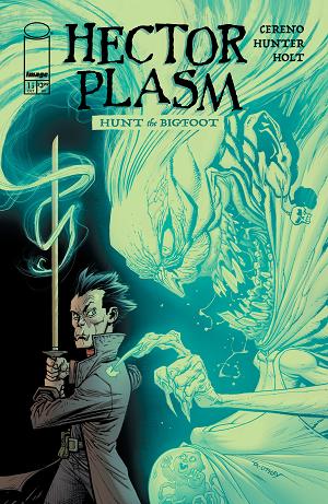 Hector Plasm Hunt The Bigfoot #1 CVR F (OF 3) CVR F INC 1:50 RYAN OTTLEY GREEN ECTO FOIL cover