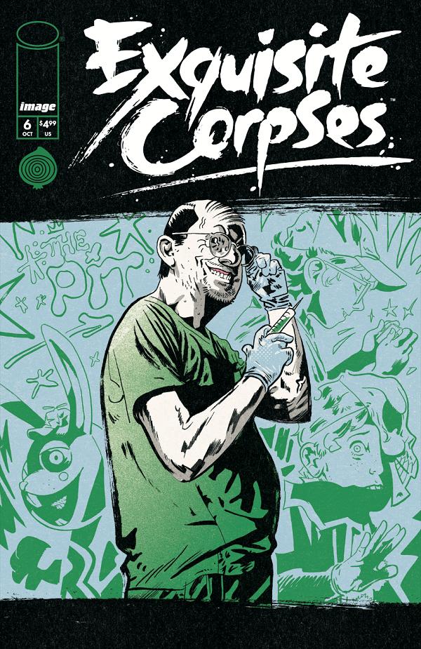 Exquisite Corpses #6 CVR A MICHAEL WALSH (MR) cover