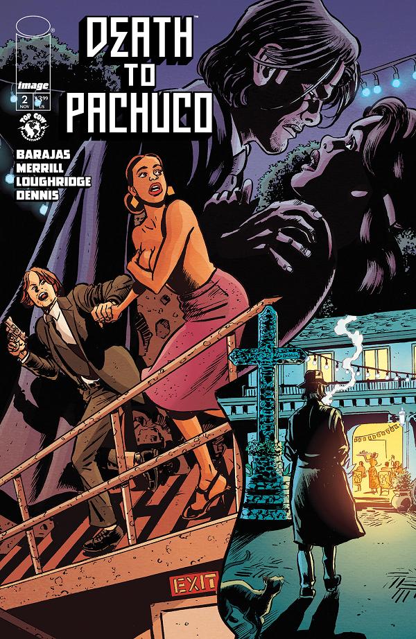Death To Pachuco #2 CVR A DAVID LAPHAM & LEE LOUGHRIDGE (MR) cover
