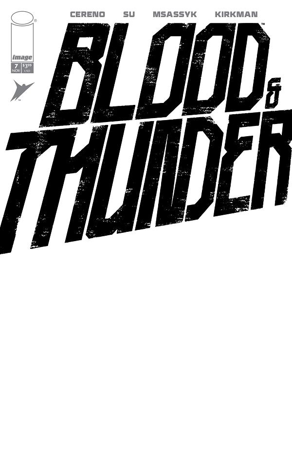 Blood & Thunder #7 CVR F CVR F BLANK SKETCH cover