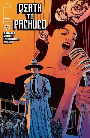 Death To Pachuco #2 CVR B (OF 5) CVR B DANI & BRAD SIMPSON cover
