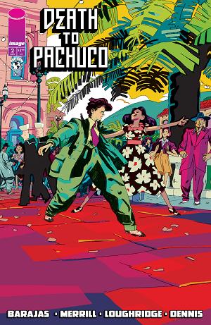 Death To Pachuco #2 CVR C (OF 5) CVR C RYAN CECIL SMITH cover