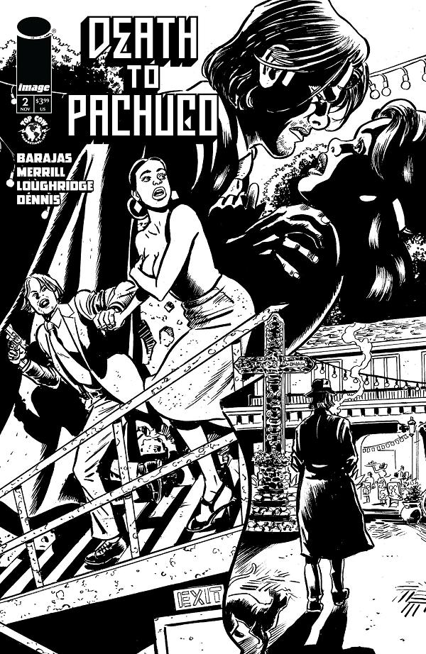 Death To Pachuco #2 CVR D (OF 5) CVR D INC 1:10 DAVID LAPHAM cover